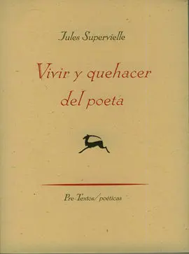 Vivir y Quehacer del Poeta
