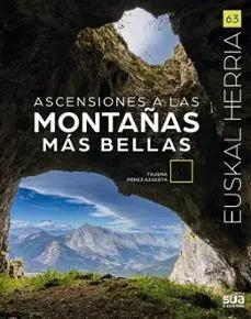 Ascensiones a las Montañas Mas Bellas