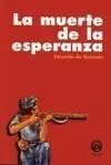 La Muerte de la Esperanza