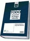 Todo Prevención de Riesgos Laborales 2009