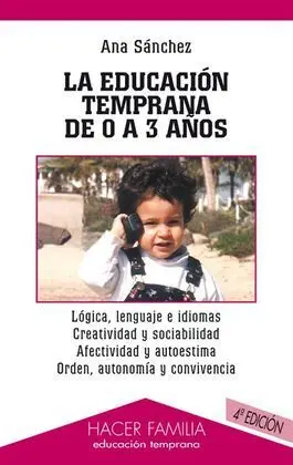 Educación Temprana de 0 a 3 Años
