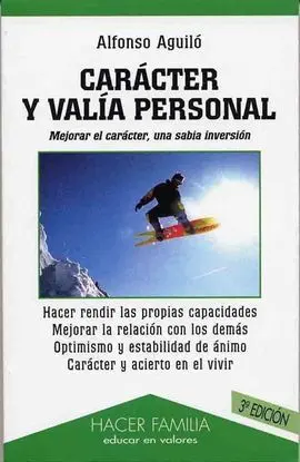 Carácter y Valía Personal