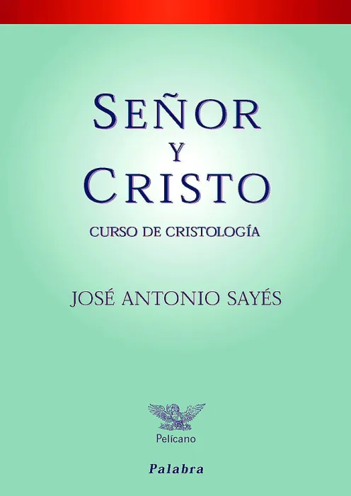 Señor y Cristo