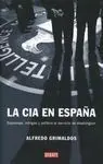 La Cia en España