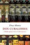 Dos Cubalibres