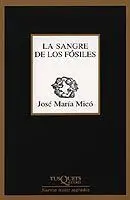 Sangre de los Fósiles, la