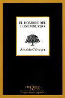 El Hombre del Luxemburgo