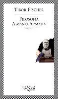 Filosofía a Mano Armada