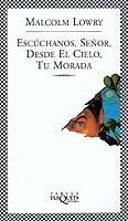 Escúchanos, Señor, Desde el Cielo, tu Morada