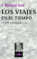 Los Viajes en el Tiempo y el Universo de Einstein