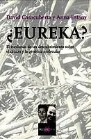 ¿Eureka? el Trasfondo de un Descubrimiento Sobre el Cáncer y la Genética Molecular