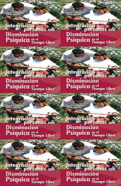 Integración de Personas con Disminución Psíquica e