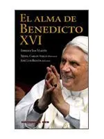 El Alma de Benedicto Xvi