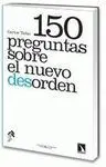 150 Preguntas Sobre el Nuevo Desorden