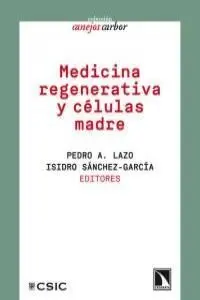 Medicina Regenerativa y Células Madre