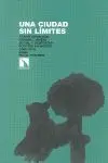 Una Ciudad sin Límites