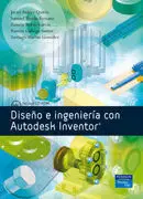 Diseño e Ingeniería con Autodesk Inventor
