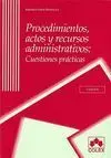 Procedimientos, Actos y Recursos Administrativos
