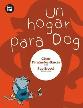 Un Hogar para Dog