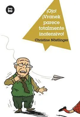 Ojo Vranek Parece Totalmente Inofensivo
