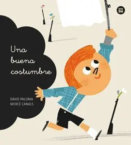 Una Buena Costumbre