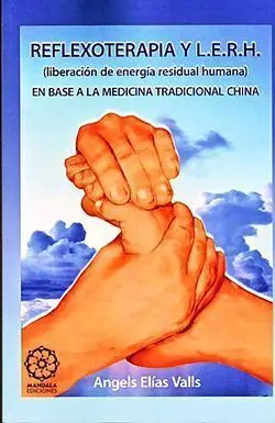 Reflexoterapia y L. e. r. h.