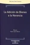 La Adición de Bienes a la Herencia
