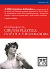 Diccionario Cirugia Plastica Reparadora