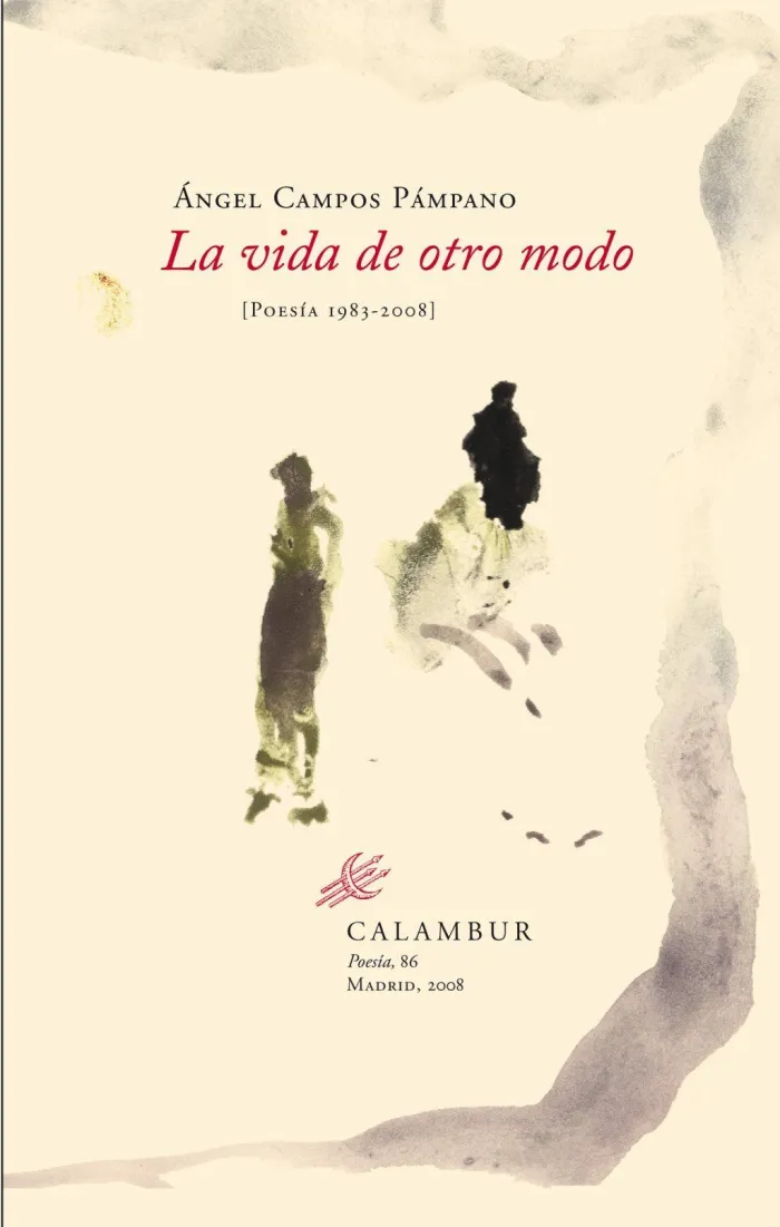 La Vida de Otro Modo