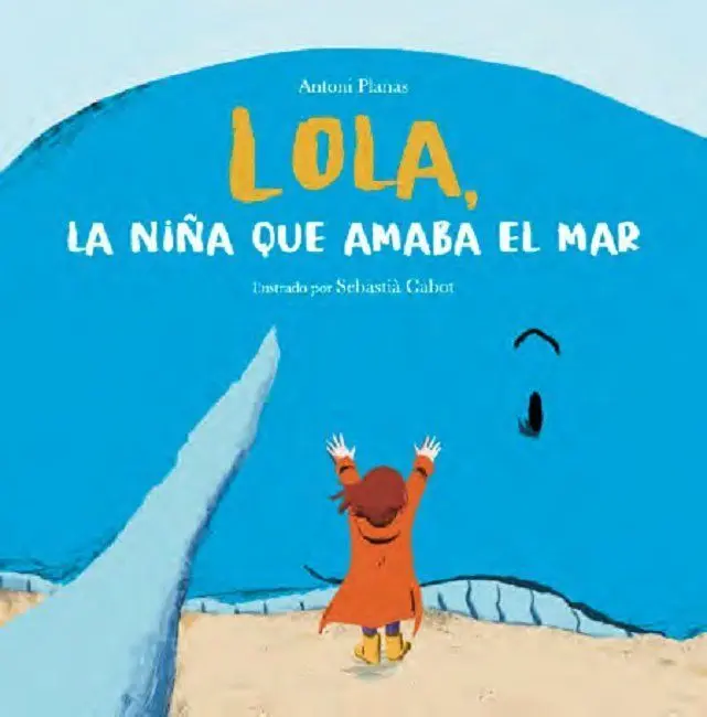 Lola, la Niña que Amaba el Mar