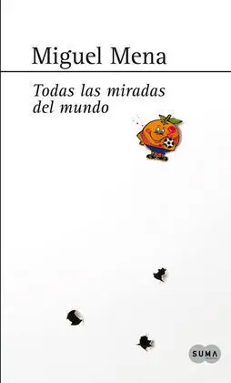 Todas las Miradas del Mundo