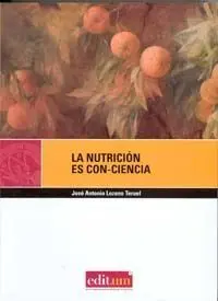La Nutricion Es Con-Ciencia