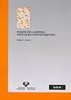 Insercion Laboral: Enfoques Convergentes