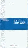 El Silencio en las Manos