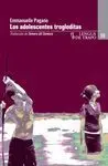 Adolescentes Trogloditas