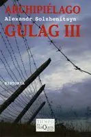 Archipiélago. Gulag Iii