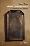 Tras los Límites de lo Real