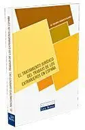 El Tratamiento Jurídico del Trabajo de los Extranjeros en España