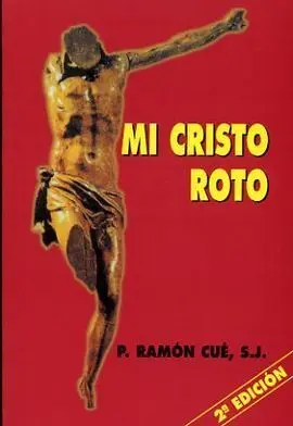 Mi Cristo Roto