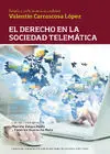 El Derecho en la Sociedad Telematica