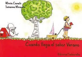 Cuando Llega el Señor Verano