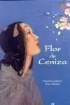 Flor de Ceniza