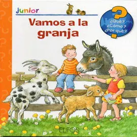 Vamos a la Granja - Que, Como, Porque Junior