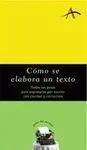 Cómo se Elabora un Texto