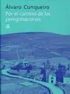 Por el Camino de las Peregrinaciones