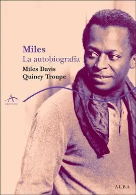 Miles. La Autobiografía
