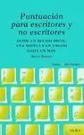 Puntuación para Escritores y no Escritores
