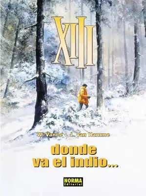 Xiii : Dónde Va el Indio, 2
