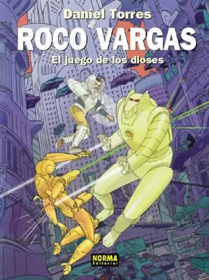 Roco Vargas, el Juego de los Dioses