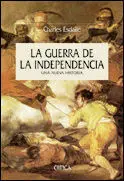 La Guerra de la Independencia. Una Nueva Historia